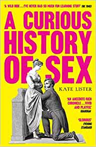 A Curious History of Sex