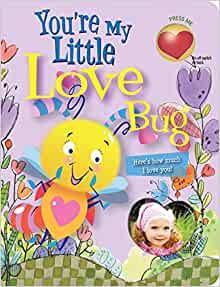 You're My Little Love Bug (Parent Love Letters)