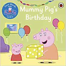 Mummy Pig's Birthday