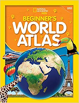 National Geographic Kids Beginner's World Atlas, 4th Edition