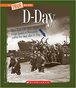 D-Day (A True Book)