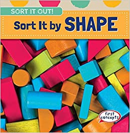 Sort It by Shape (Sort It Out!)