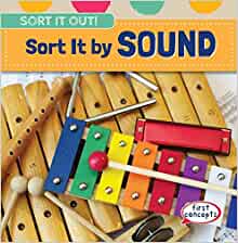 Sort It by Sound (Sort It Out!)