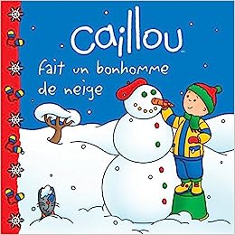 Caillou fait un bonhomme de neige