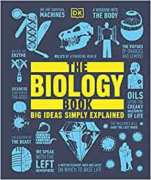 The Biology Book: Big Ideas Simply Explained