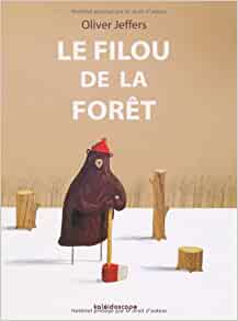 Filou de la foret (Le)