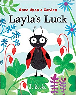 Layla's Luck (Once Upon a Garden Series)