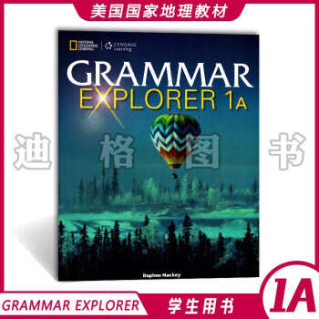 Grammar Explorer 1-3級別 學(xué)生用書 NGL 美國國家地理 語法專項教材 第1A級別 學(xué)生用書