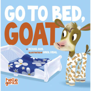 Go to Bed, Goat