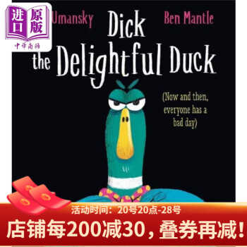 Ben Mantle Dick the Delightful Duck 脾氣暴躁的鴨子 英文原版 進口圖書 兒童繪本 動物故事圖畫書