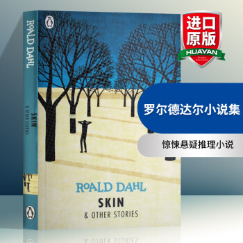 英文原版 羅爾德達(dá)爾小說集 Skin and Other Stories 短篇故事集 全英文版