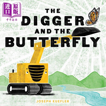 預售 Digger and the Butterfly 挖掘機與蝴蝶 英文原版進口圖書 精裝童書兒童繪本 故事圖畫書自然環(huán)保 3-6歲兒童讀物