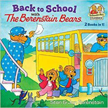 Back To School With The Berenstain 英文原版