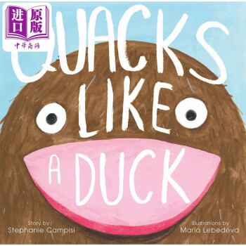 Maria Lebedeva: Quacks Like a Duck 像鸭子一样嘎嘎叫 英文原版 进口图书 儿童绘本 动物图画书 精装绘本 亲子