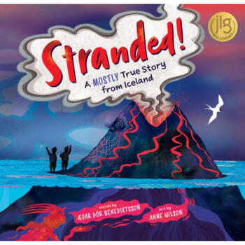 Stranded!: A Mostly True Story from Iceland