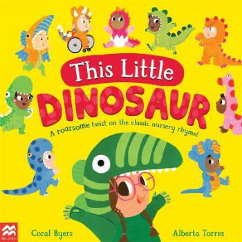 This Little Dinosaur: A Roarsome Twist on the Classic Nursery Rhyme!