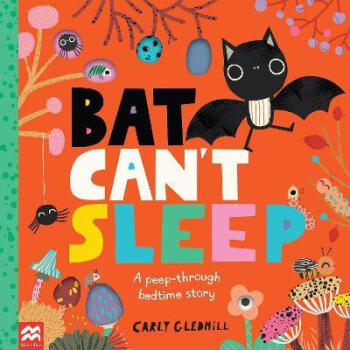 【4周達(dá)】Bat Can't Sleep: A Peep-Through Adventure