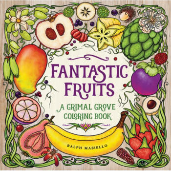 【4周達(dá)】Fantastic Fruits: A Grimal Grove Coloring Book