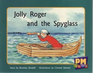 Jolly Roger and the Spyglass PM Gems Blue Levels 9,10,11