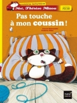 Pas Touche a Mon Coussin ! (French Edition)