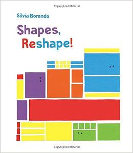 Shapes, Reshape!: A Minibombo Book