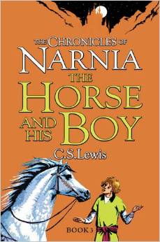 The Horse and His Boy (The Chronicles of Narnia Modern)