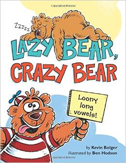 Lazy Bear, Crazy Bear Loony Long Vowels