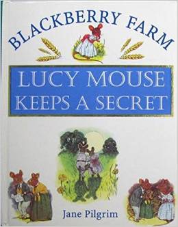 Lucy Mouse Keeps a Secret