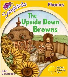 Oxford Reading Tree Songbirds Phonics Level 5: the upside down browns