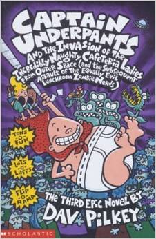 Captain Underpants and the Invasion of the Incredibly Naughty Cafeteria Ladies from Outer Space