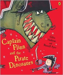 Captain Flinn and the Pirate Dinosaurs (Picture Puffin)