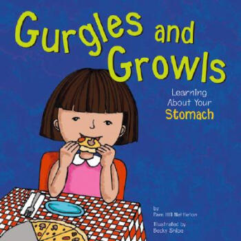 Gurgles and Growls: Learning about Your Stomach  [05--08]