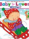 Karen Katz Baby Loves Winter!