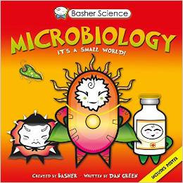 Basher Science: Microbiology