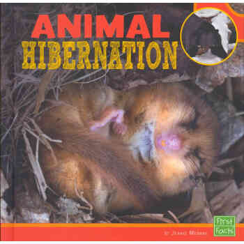 Animal Hibernation [Library Binding]