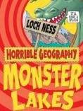 Horrible Geography:Monster Lakes