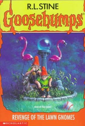 Revenge of the Lawn Gnomes Goosebumps #34