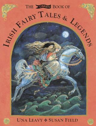 The O'Brien Book of Irish Fairy Tales and Legends