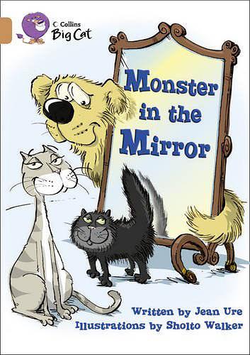 Collins Big Cat -Monster in the Mirror