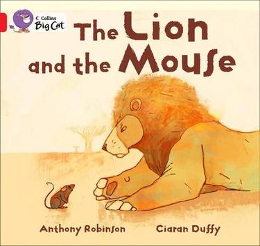 The Lion and the Mouse(Collins Big Cat)