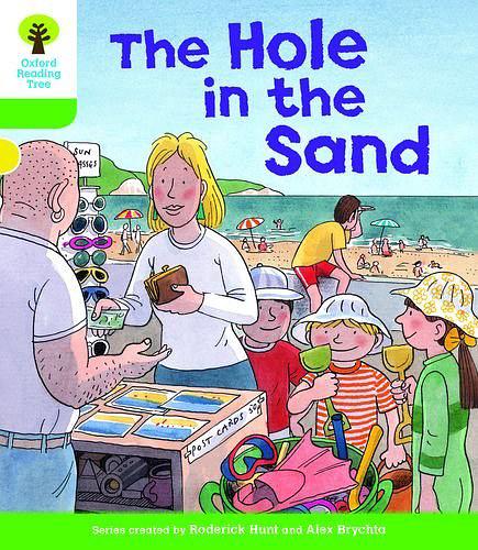 Oxford Reading Tree: the hole in the sand