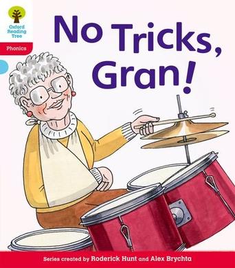 Oxford Reading Tree: No Tricks, Gran!