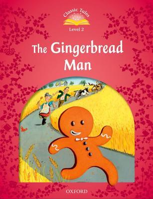 Classic Tales-the  gingerbread man