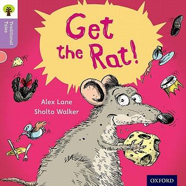 Oxford Reading Tree Traditional Tales 1-4: Get the Rat!