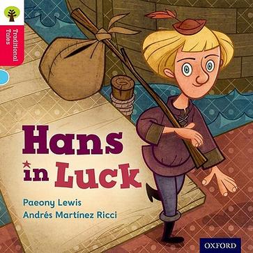 Oxford Reading Tree Traditional Tales: Hans in Luck