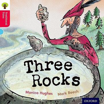 Oxford Reading Tree Traditional Tales: Three Rocks