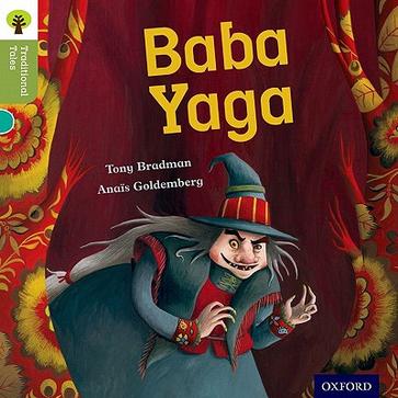 Oxford Reading Tree Traditional Tales: Baba Yoga