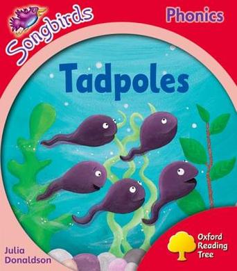 Oxford Reading Tree Songbirds Phonics Level 4: tadpoles