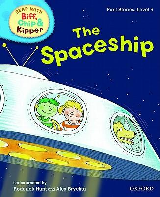 ORT L4 : The Spaceship
(Oxford Reading Tree)(First Stories)