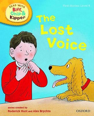 ORT L6 : The Lost Voice
(Oxford Reading Tree)(First Stories)